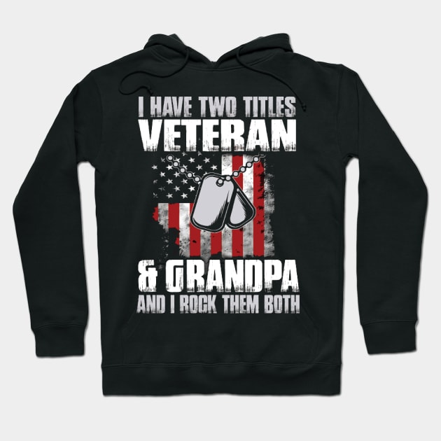 Veteran and Grandpa Hoodie by Hinokart